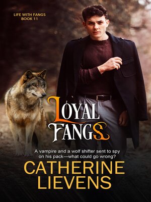 cover image of Loyal Fangs